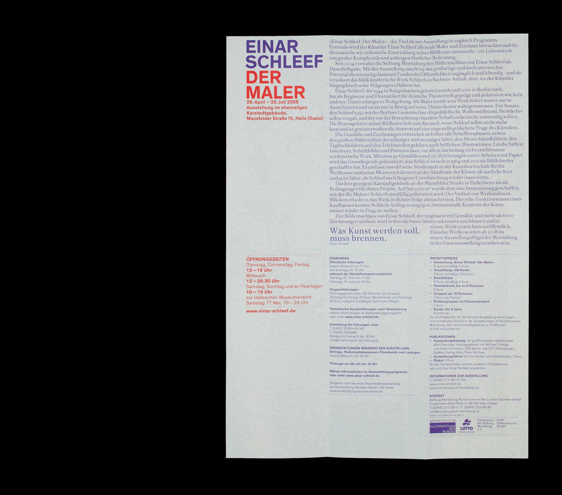 Visuelle Identit&auml;t zur Ausstellung &raquo;Einar Schleef &ndash; Der Maler&laquo; f&uuml;r das Kunstmuseum Moritzburg, Halle